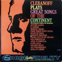 The Clebanoff Strings And Orchestra – Clebanoff Plays Great Songs Of The Continent