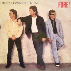 Huey Lewis And The News – Fore!