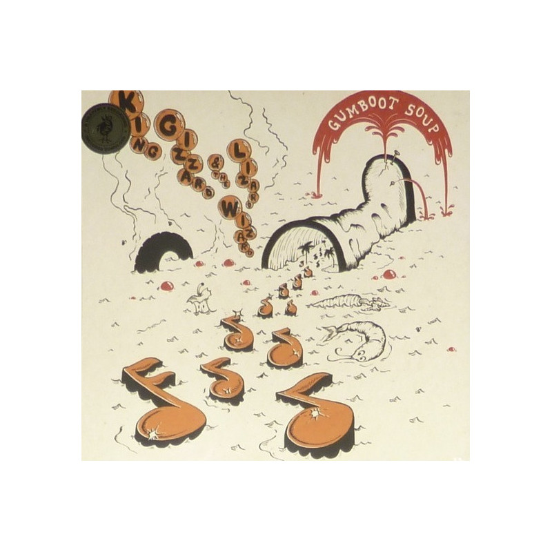 King Gizzard & The Lizard Wizard – Gumboot Soup King Gizzard & The Lizard Wizard – Gumboot Soup