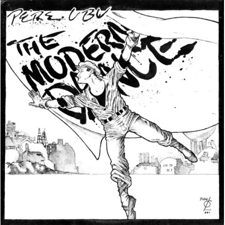 Pere Ubu – The Modern Dance