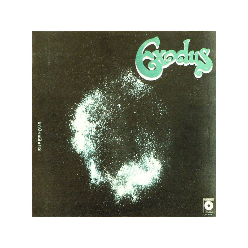 Exodus – Supernova Exodus – Supernova
