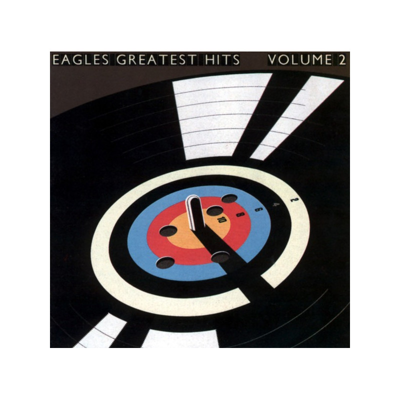 Eagles – Eagles Greatest Hits Volume 2 Eagles – Eagles Greatest Hits Volume 2