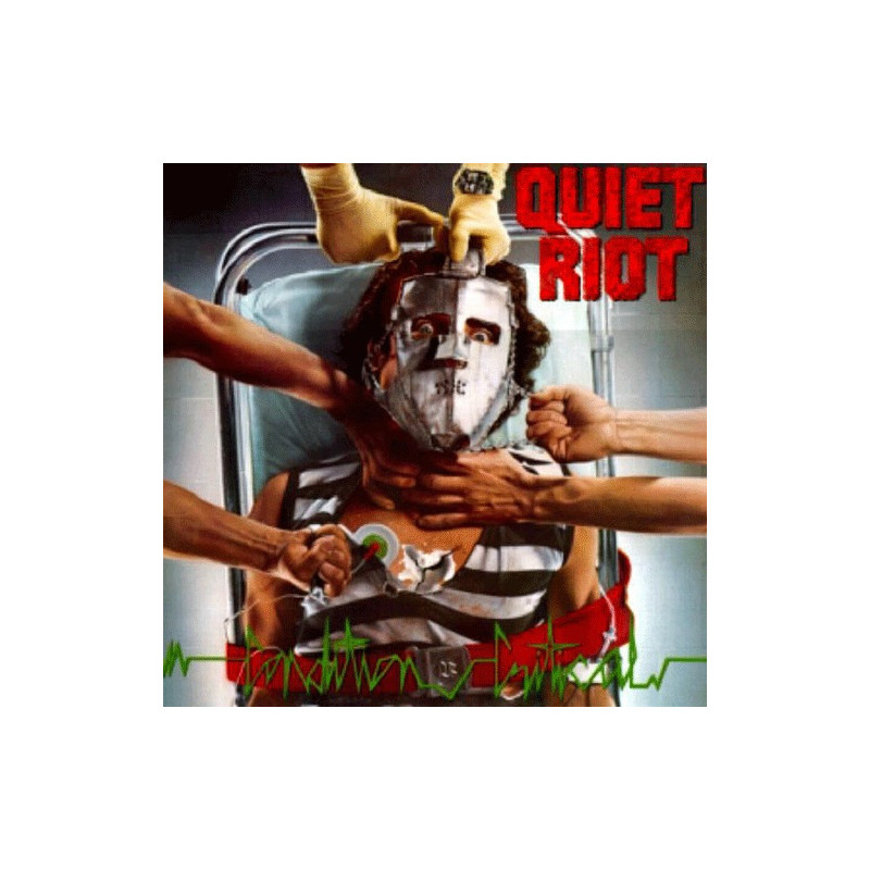 Quiet Riot – Condition Critical Quiet Riot – Condition Critical