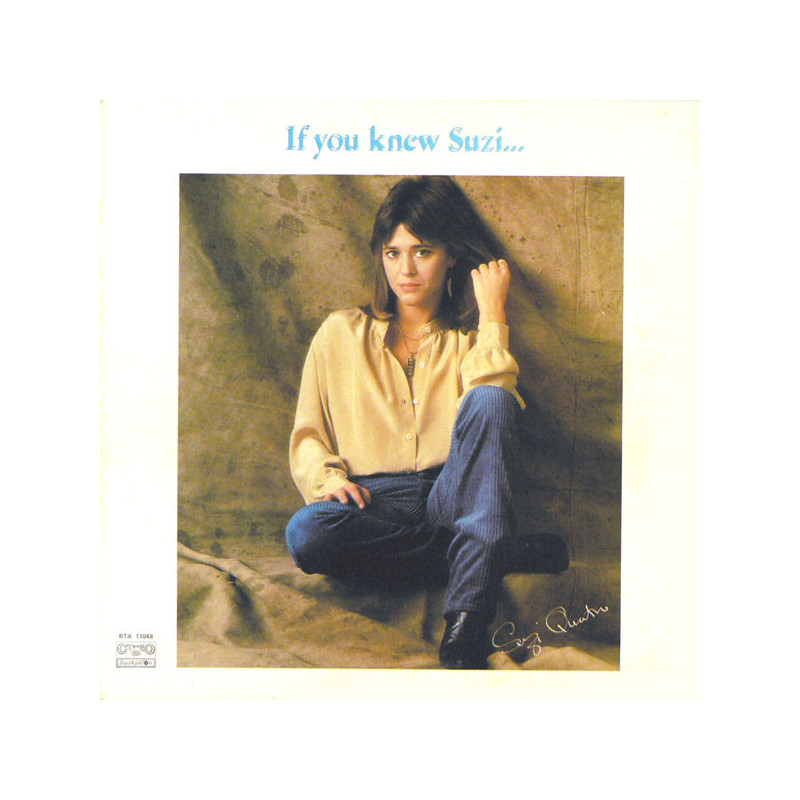 Suzi Quatro – If You Knew Suzi... Suzi Quatro – If You Knew Suzi...