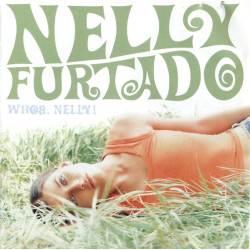 Nelly Furtado – Whoa, Nelly!  2LP